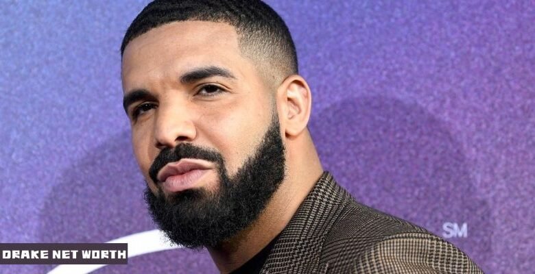 Drake Net Worth